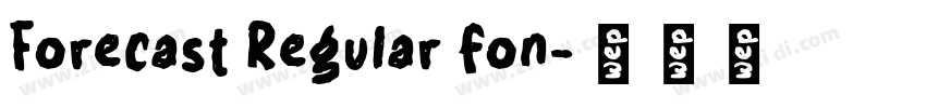 Forecast Regular fon字体转换